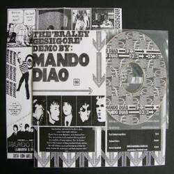 Mando Diao : The Braley Geshgore Demo